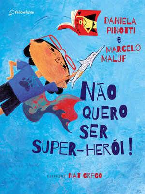 cover image of Não quero ser super-herói